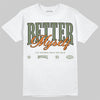 Jordan 4 Retro OG SP Undefeated (2025) DopeSkill T-Shirt Better Myself Graphic Streetwear - White 