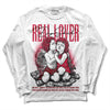 Jordan 1 Retro High '85 OG Metallic Burgundy DopeSkill Long Sleeve T-Shirt Real Lover Graphic Streetwear - White