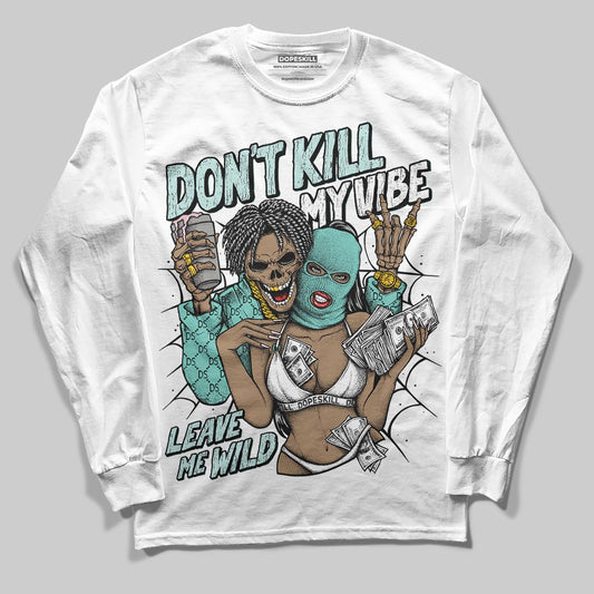 Jordan 11 Low "Igloo" DopeSkill Long Sleeve T-Shirt Don't Kill My Vibe Graphic Streetwear - White