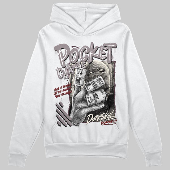 A Ma Maniére x Air Jordan 6 Retro “Smoky Mauve”⁠ DopeSkill Hoodie Sweatshirt Pocket Change Graphic Streetwear - White