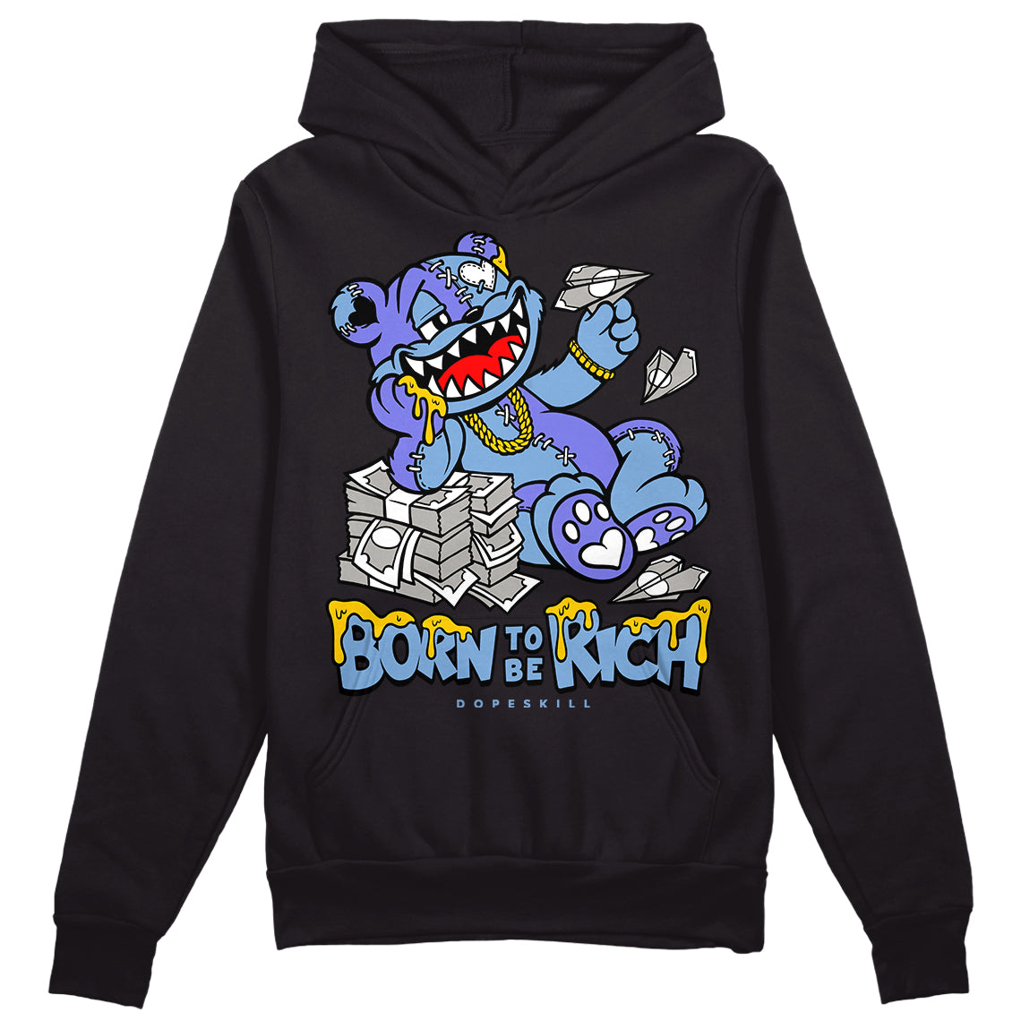 University Blue Sneakers DopeSkill Hoodie Sweatshirt Born To Be Rich Graphic Streetwear - Black