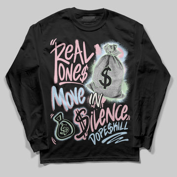 Jordan 4 Retro Valentine's Day (2026) (GS) DopeSkill Long Sleeve T-Shirt Real Ones Move In Silence Graphic Streetwear - Black