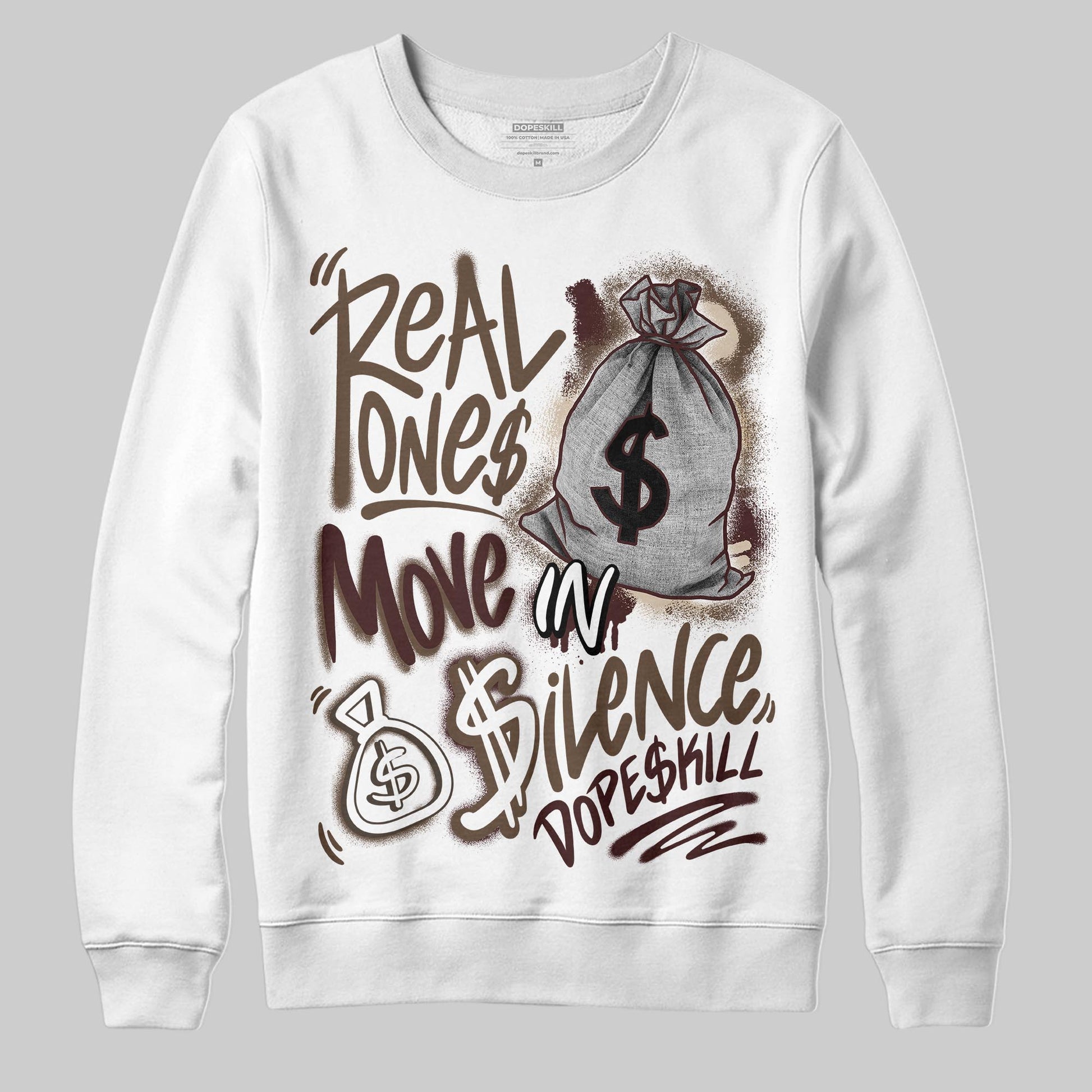 A Ma Maniére x Air Jordan 4 “Dark Mocha” DopeSkill Sweatshirt Real Ones Move In Silence Graphic Streetwear - White