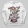 A Ma Maniere x Dark Mocha 4s DopeSkill Long Sleeve T-Shirt They Not Like Us Graphic