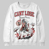 Jordan 1 Retro High OG Black Toe Reimagined DopeSkill Sweatshirt Cant Lose Graphic Streetwear - White