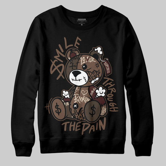 A Ma Maniére x Air Jordan 4 “Dark Mocha” DopeSkill Sweatshirt Smile Through The Pain Graphic Streetwear - Black