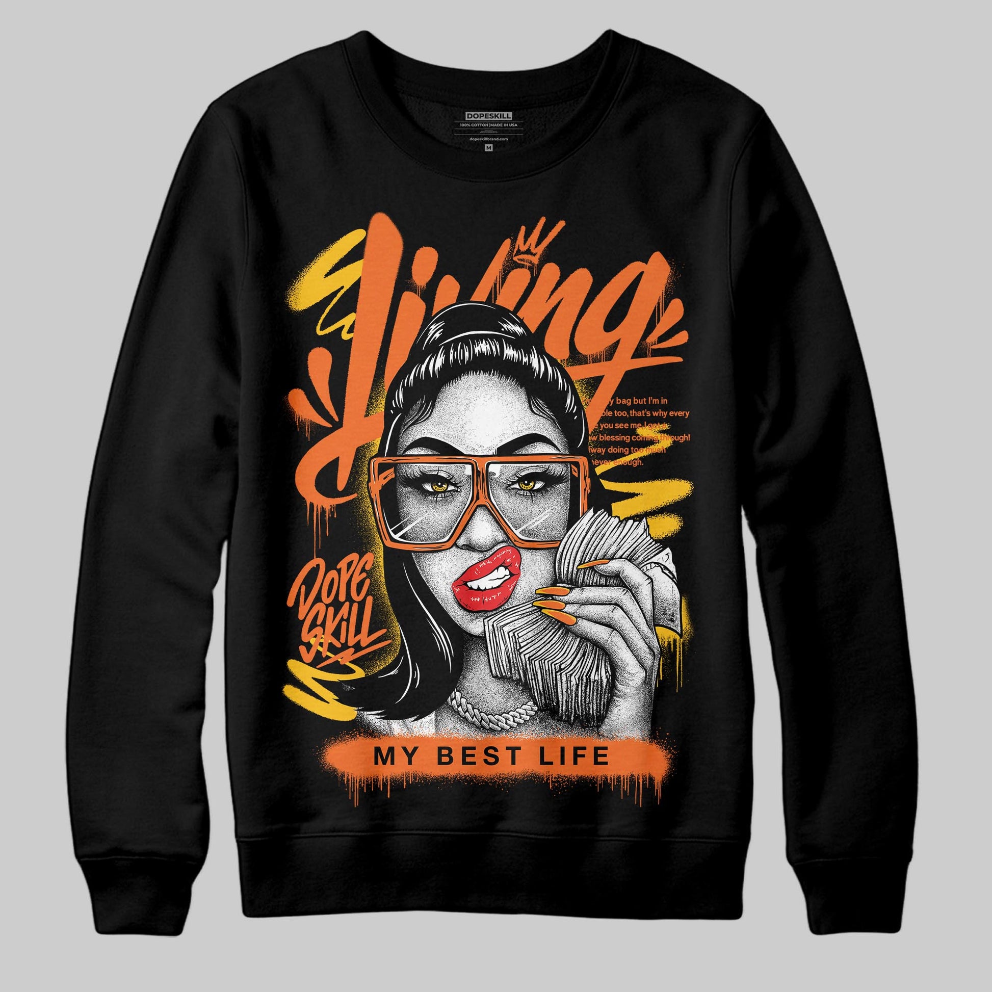 Orange, Black and White Sneakers DopeSkill Sweatshirt Living My Best Life Graphic Streetwear  - Black
