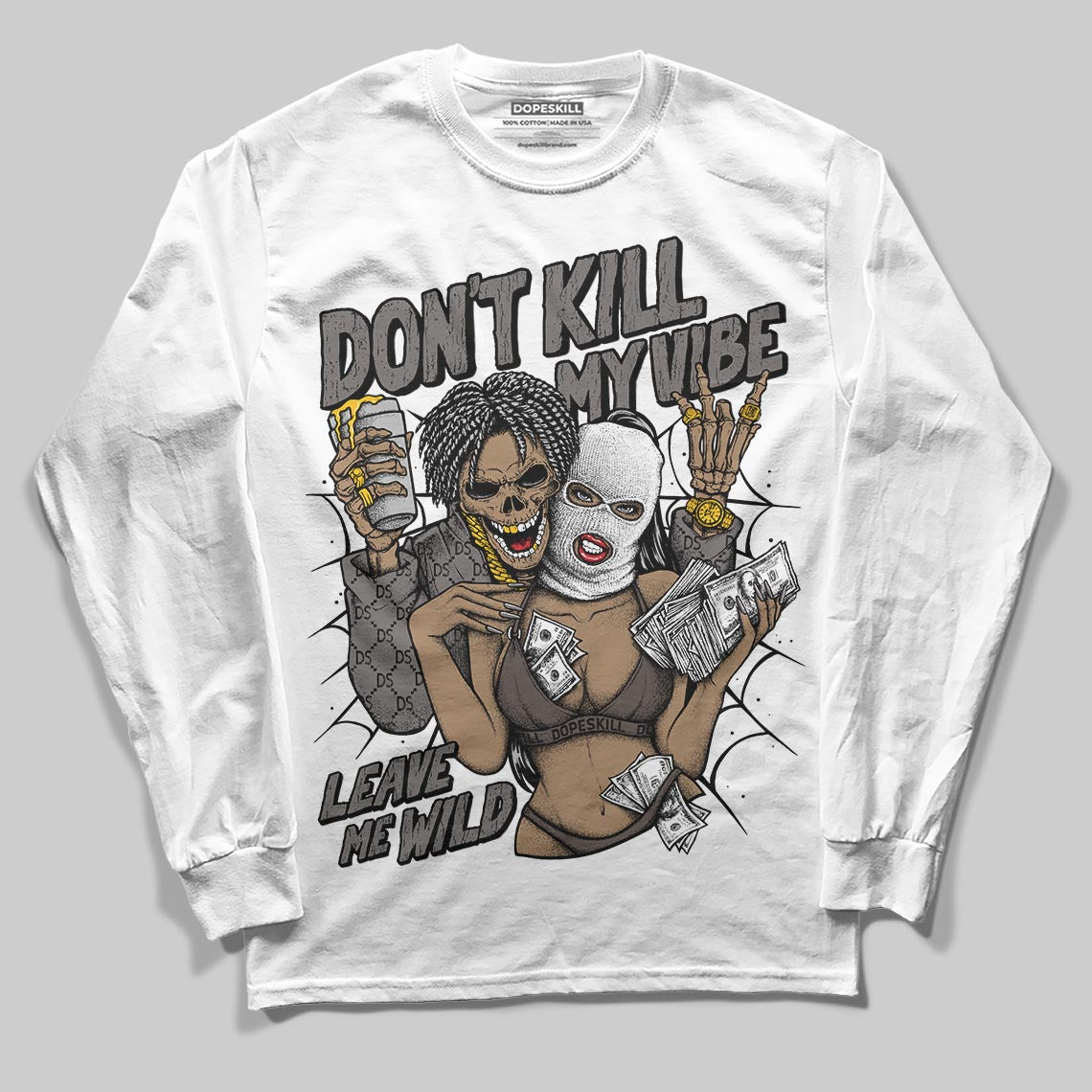 Jordan 4 Retro Cave Stone DopeSkill Long Sleeve T-Shirt Don't Kill My Vibe Graphic Streetwear - White