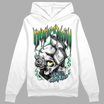 Jordan 5 “Lucky Green” DopeSkill Hoodie Sweatshirt Money On My Mind Graphic Streetwear - White