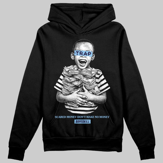University Blue Sneakers DopeSkill Hoodie Scared Money Don't Make No Money Graphic Streetwear - Black