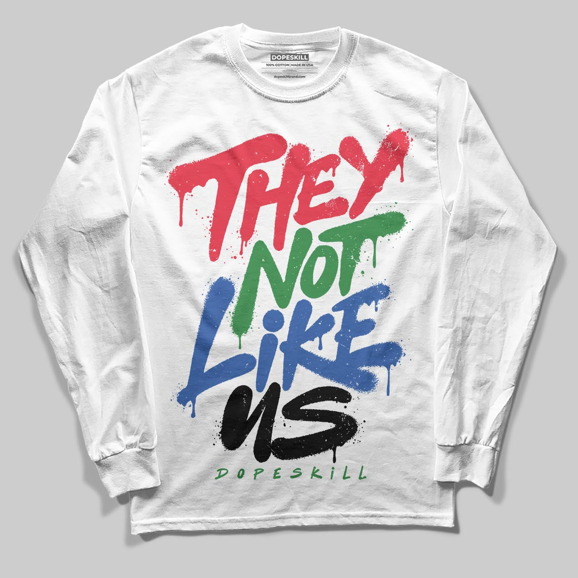 Jordan 11 Retro 285 Atlanta DopeSkill Long Sleeve T-Shirt They Not Like Us Graphic Streetwear - White