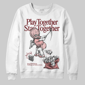 Jordan 3 Retro Valentine's Day Treat Yourself (2025) DopeSkill Sweatshirt Play together, Stay together Graphic Streetwear - White