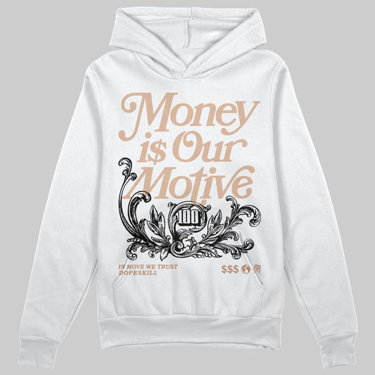 Jordan 4 Retro Cozy Girl DopeSkill Hoodie Sweatshirt Money Is Our Motive Typo Graphic Streetwear - White