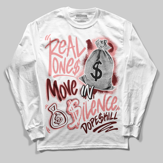 Jordan 3 Retro Valentine's Day Treat Yourself (2025) DopeSkill Long Sleeve T-Shirt Real Ones Move In Silence Graphic Streetwear - White