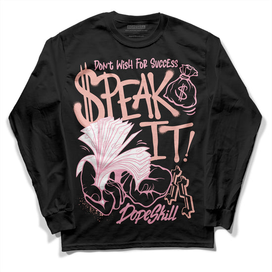 Jordan 11 Low “Legend Pink” DopeSkill Long Sleeve T-Shirt Speak It Graphic Streetwear - Black