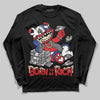 Jordan 3 “Seoul 2.0” DopeSkill Long Sleeve T-Shirt Born To Be Rich Graphic Streetwear - Black