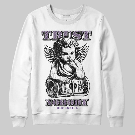 Jordan 10 WMNS “Hydrangeas” DopeSkill Sweatshirt Trust Nobody Graphic Streetwear - White 