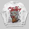 Jordan 3 OG “Black Cement” DopeSkill Long Sleeve T-Shirt Never Stop Hustling Graphic Streetwear - White 