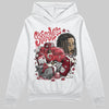 Jordan 4 “Sierra Red" DopeSkill Hoodie Sweatshirt Stressless Graphic Streetwear - White