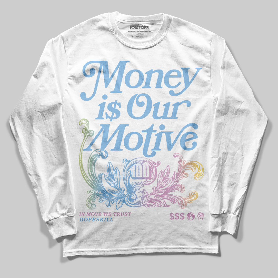 Jordan 5 “Year of the Snake” DopeSkill Long Sleeve T-Shirt Money Is Our Motive Typo Graphic Streetwear - White