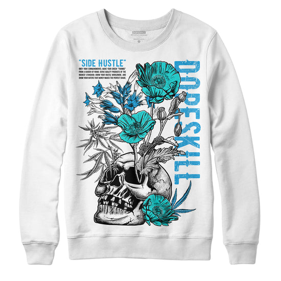 Jordan 4 Retro Military Blue DopeSkill Sweatshirt Side Hustle Graphic Streetwear - White