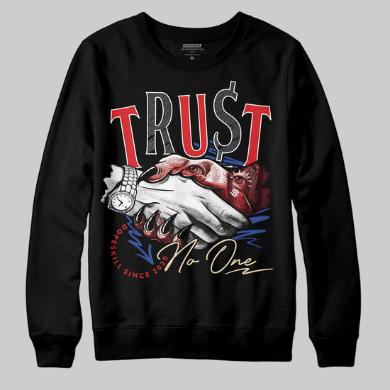 Jordan 3 “Seoul 2.0” DopeSkill Sweatshirt Trust No One Graphic Streetwear - Black