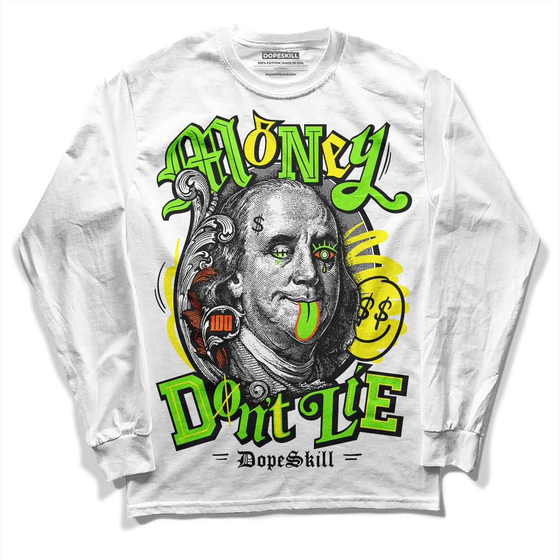 Neon Green Sneakers DopeSkill Long Sleeve T-Shirt Money Don't Lie Graphic Streetwear - White