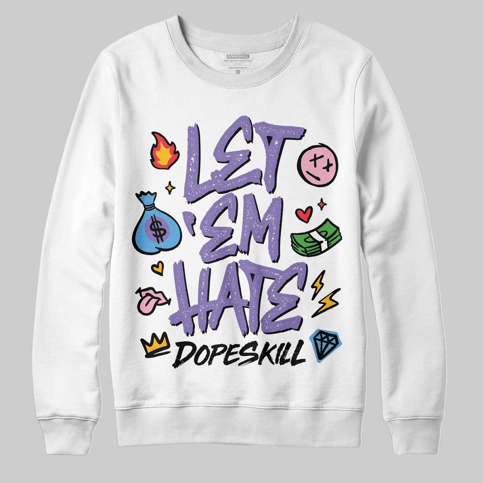 Jordan 11 "Mojave" DopeSkill Sweatshirt Let 'em Hate Graphic Streetwear - White