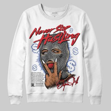 Jordan 3 “Seoul 2.0” DopeSkill Sweatshirt Never Stop Hustling Graphic Streetwear - White