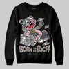 Air Max 95 OG “Pink Foam” DopeSkill Sweatshirt Born To Be Rich Graphic Streetwear - Black