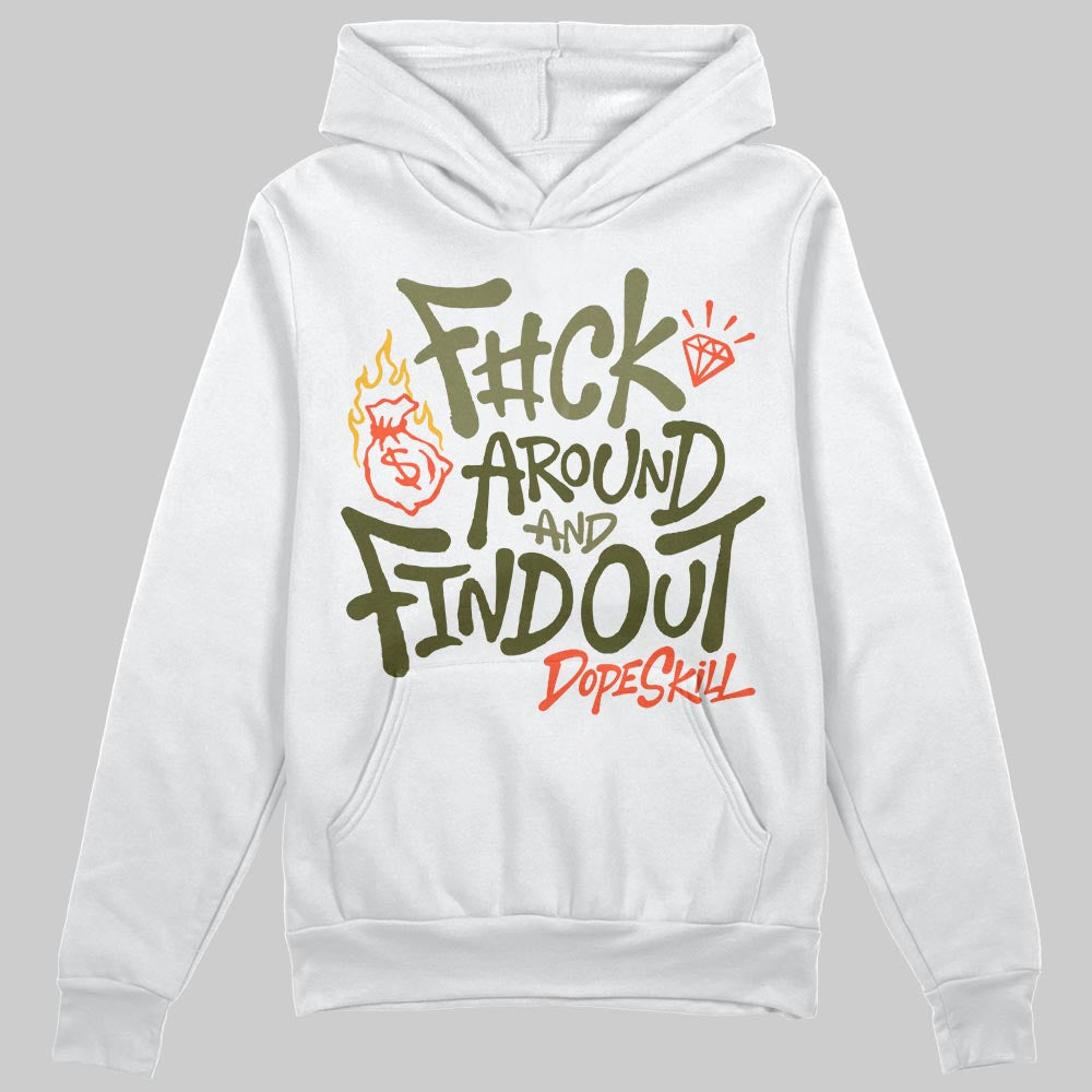 Olive Sneakers DopeSkill Hoodie Sweatshirt F#ck Around And Find Out Graphic Streetwear - White