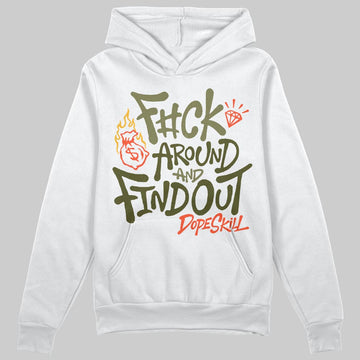 Olive Sneakers DopeSkill Hoodie Sweatshirt F#ck Around And Find Out Graphic Streetwear - White