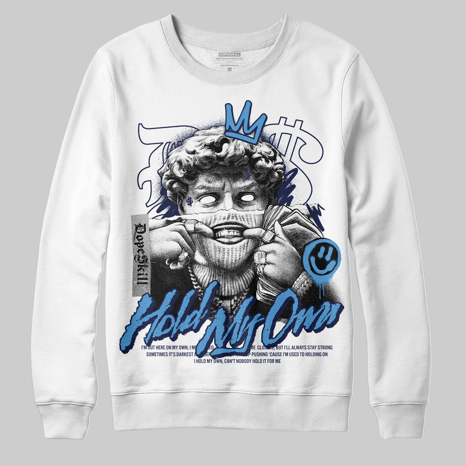 Jordan 3 "Midnight Navy" DopeSkill Sweatshirt New Hold My Own Graphic Streetwear - White