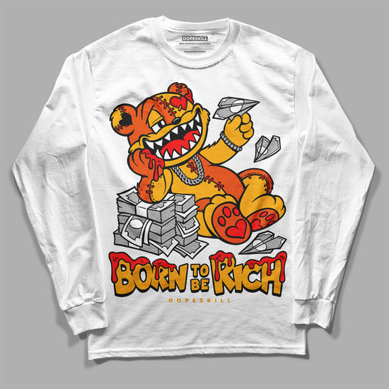 Dunk Low Championship Goldenrod (2021) DopeSkill Long Sleeve T-Shirt Born To Be Rich Graphic Streetwear - White 