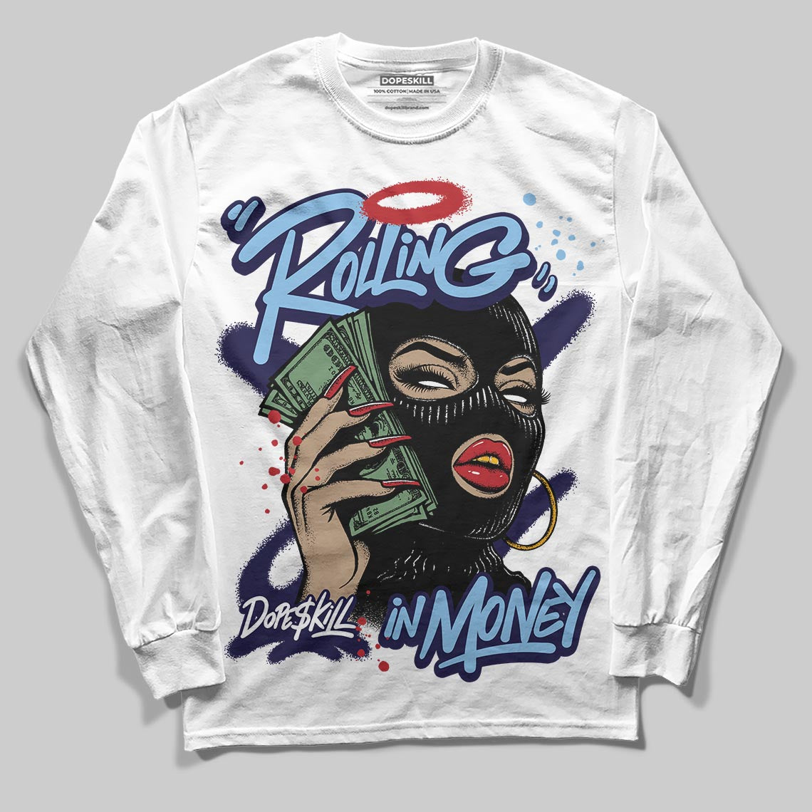 University Blue Sneakers DopeSkill Long Sleeve T-Shirt Rolling in Money Graphic Streetwear - White