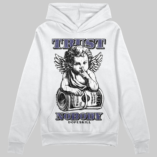 Jordan 4 Retro Lakers DopeSkill Hoodie Sweatshirt Trust Nobody Graphic Streetwear - White