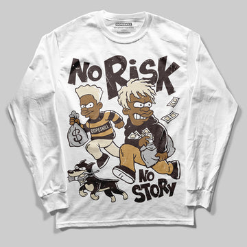 Jordan 5 “Earth/Metallic Gold” DopeSkill Long Sleeve T-Shirt No Risk No Story Graphic Streetwear - White