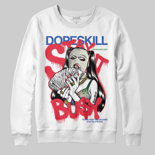 Jordan 11 Retro 285 Atlanta DopeSkill Sweatshirt Stay It Busy Graphic Streetwear - White