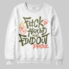 Olive Sneakers DopeSkill Sweatshirt F#ck Around And Find Out Graphic Streetwear - White