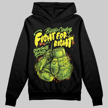Neon Green Sneakers DopeSkill Hoodie Sweatshirt Fight For Right Graphic Streetwear - Black