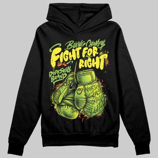 Neon Green Sneakers DopeSkill Hoodie Sweatshirt Fight For Right Graphic Streetwear - Black