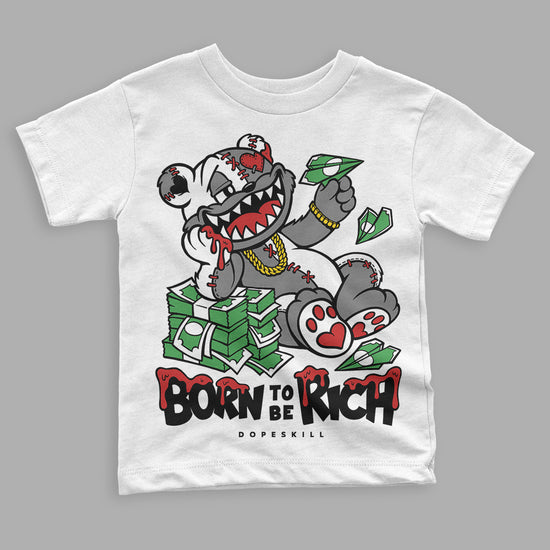 Jordan 1 High OG “Black/White” DopeSkill Toddler Kids T-shirt Born To Be Rich Graphic Streetwear - White 