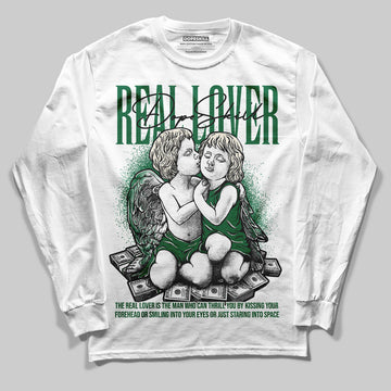 Jordan 13 GS “Pine Green” DopeSkill Long Sleeve T-Shirt Real Lover Graphic Streetwear - White