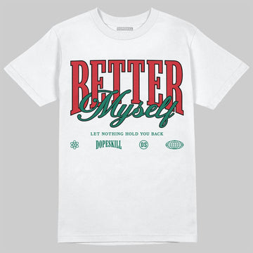 Jordan 3 Mexico 'El Vuelo' DopeSkill T-Shirt Better Myself Graphic Streetwear - White 