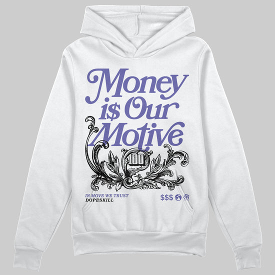 Jordan 4 Retro Lakers DopeSkill Hoodie Sweatshirt Money Is Our Motive Typo Graphic Streetwear - White