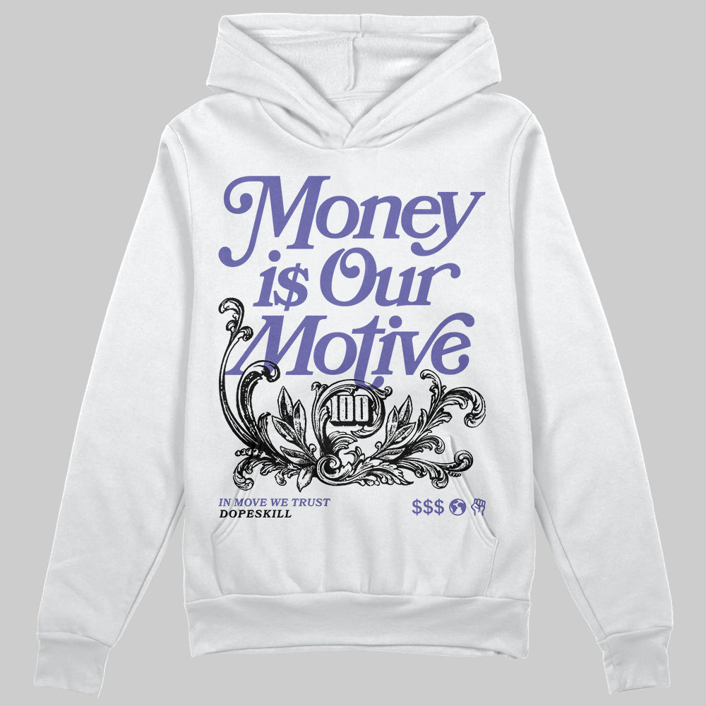 Jordan 4 Retro Lakers DopeSkill Hoodie Sweatshirt Money Is Our Motive Typo Graphic Streetwear - White