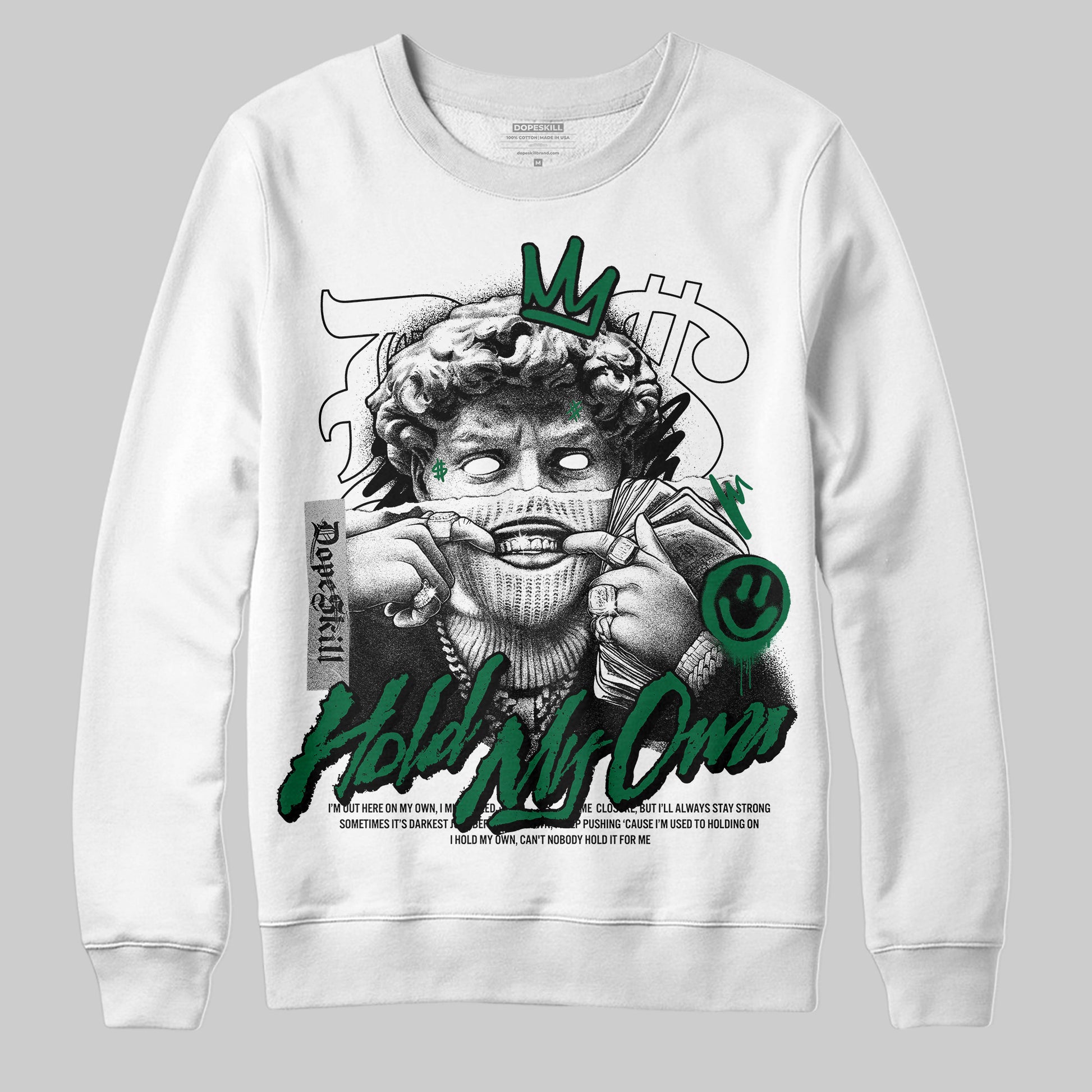 Jordan 13 GS “Pine Green” DopeSkill Sweatshirt In My Way Graphic Streetwear - White