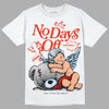 Jordan 6 Retro Toro Bravo DopeSkill T-Shirt New No Days Off Graphic Streetwear - White