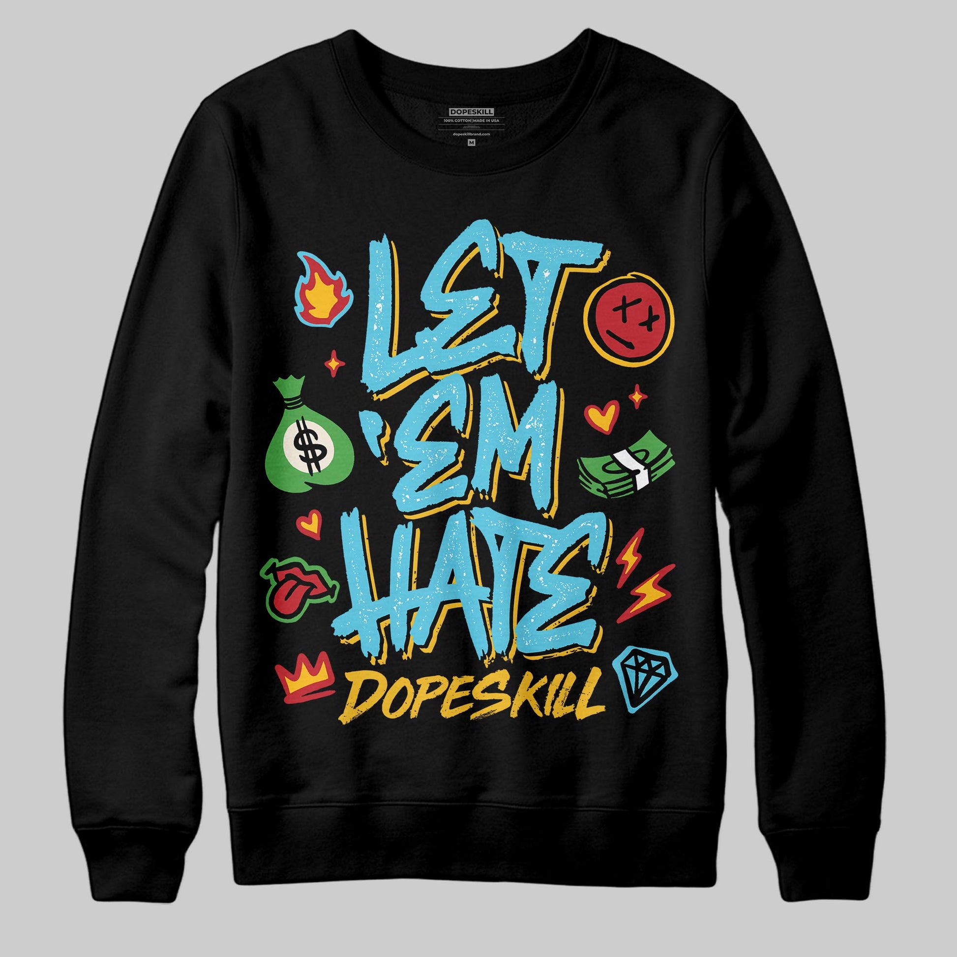 Jordan 11 Retro Gamma Blue (2025) DopeSkill Sweatshirt Let 'em Hate Graphic Streetwear - Black