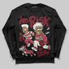 Jordan 4 “Sierra Red" DopeSkill Long Sleeve T-Shirt No Risk No Story Graphic Streetwear - Black